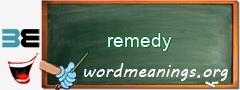 WordMeaning blackboard for remedy